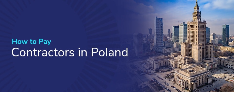 How to Pay Contractors in Poland