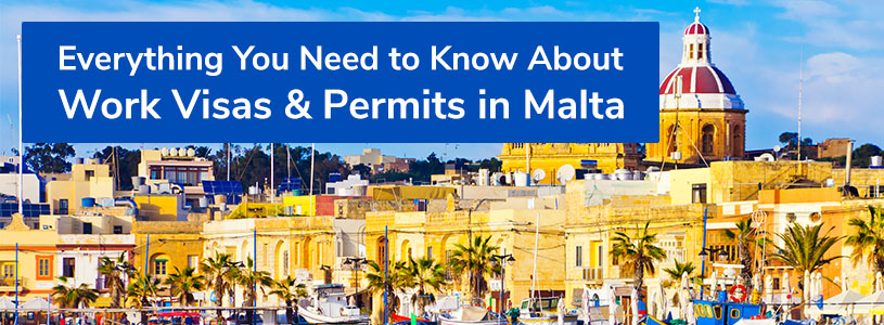 Work Visas & Permits in Malta