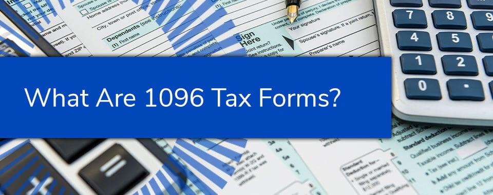 What Are 1096 Tax Forms?
