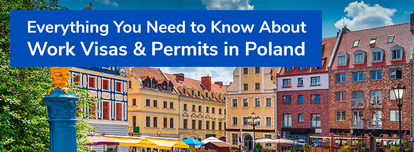 Work Visas & Permits in Poland