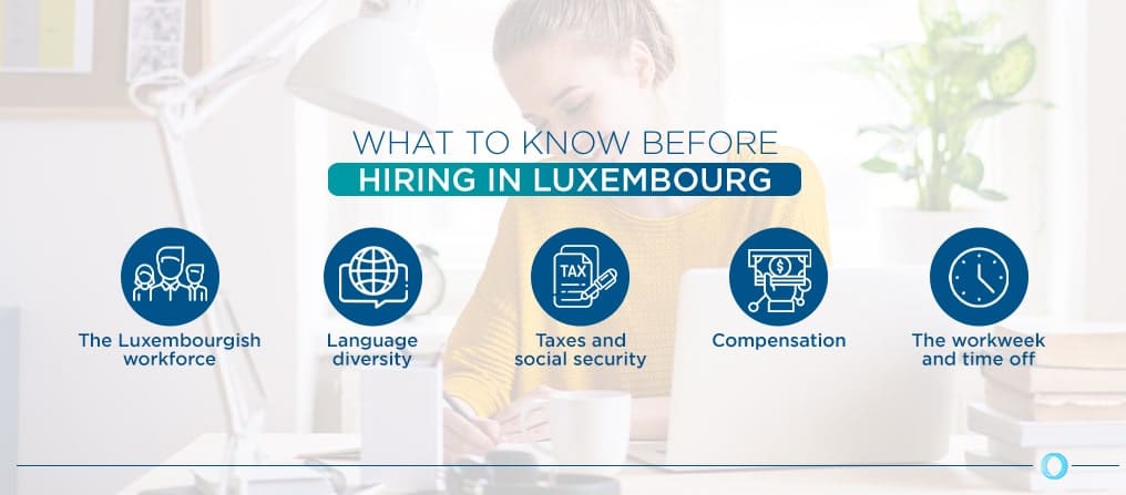 What to Know Before Hiring in Luxembourg