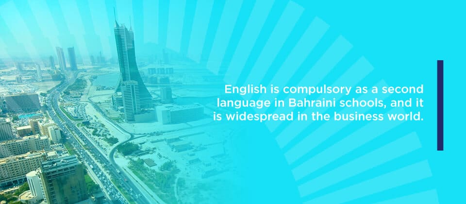 English is compulsory as a second language in Bahraini schools