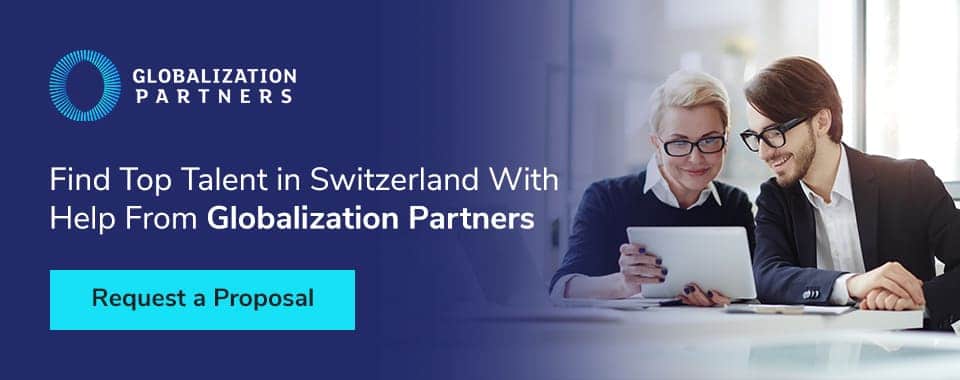 Find top talent in Switzerland with help from Globalization Partners