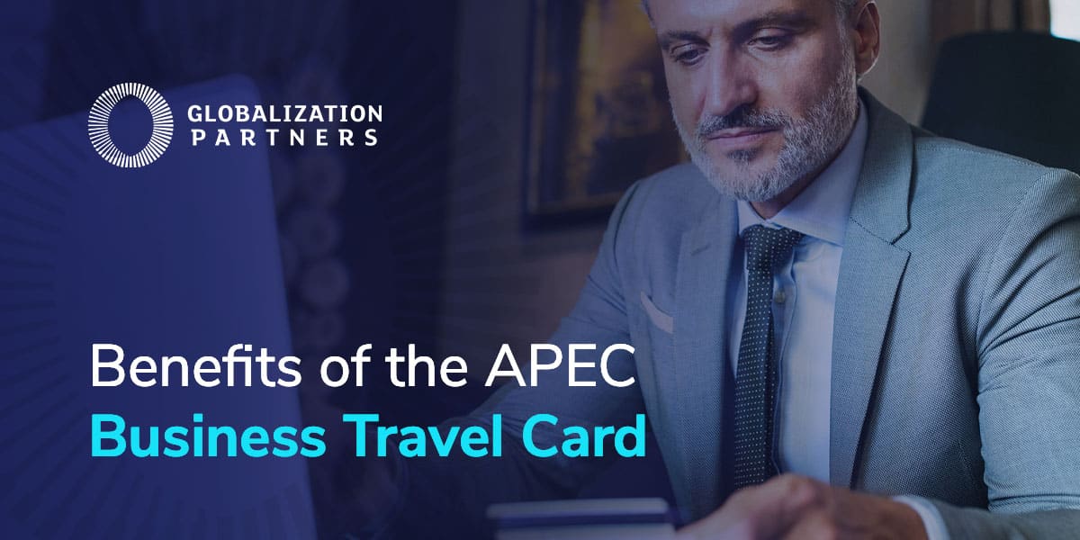 Benefits of the APEC Business Travel Card