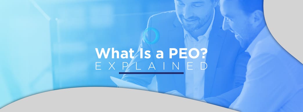 What is a PEO? Explained