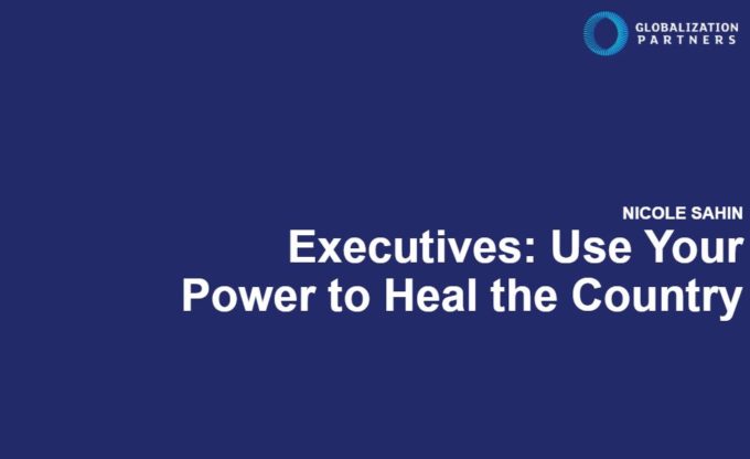Executives: Use your Power to Heal the Country