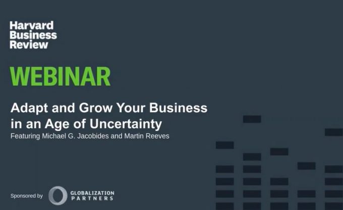 Adapt and Grow Your Business in an Age of Uncertainty