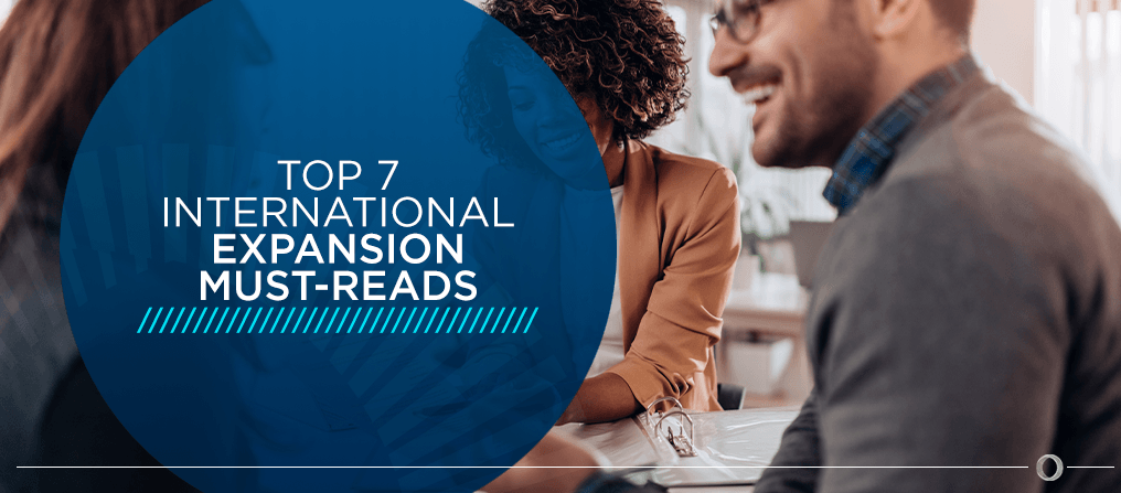 top-7-International-Expansion-Must-Reads