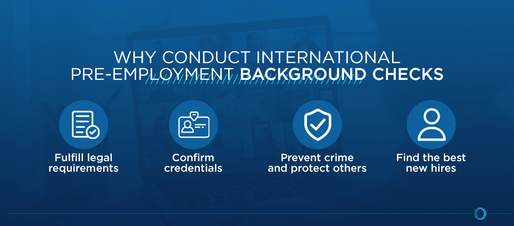 Why Conduct International Pre-Employment Background Checks