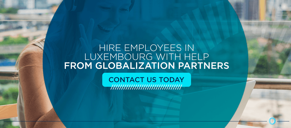Hire employees in Luxembourg with help from Globalization Partners