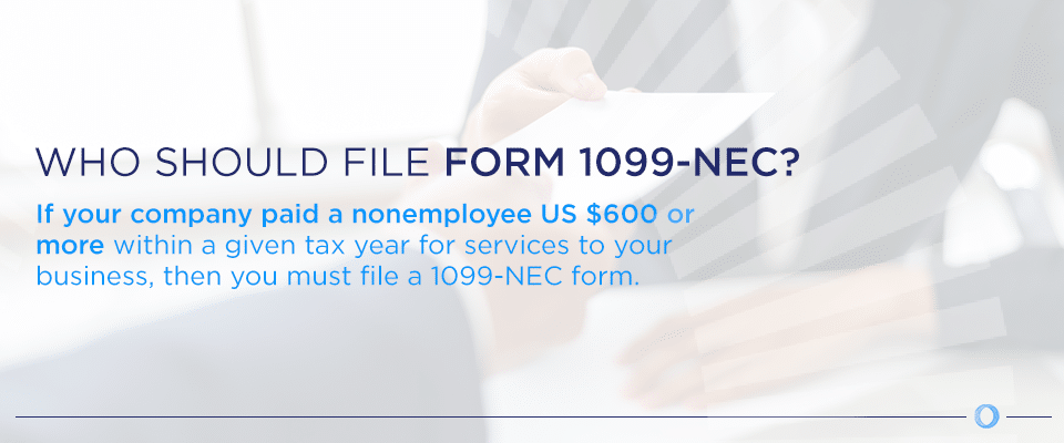 Who should file Form 1099-NEC?