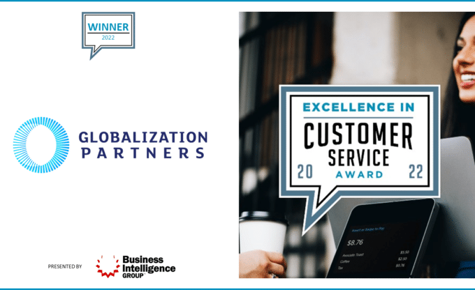Globalization Partners Wins 2022 Excellence in Customer Service Award    Technology of the Year